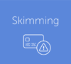 Skimming, evita que clonen tus tarjetas